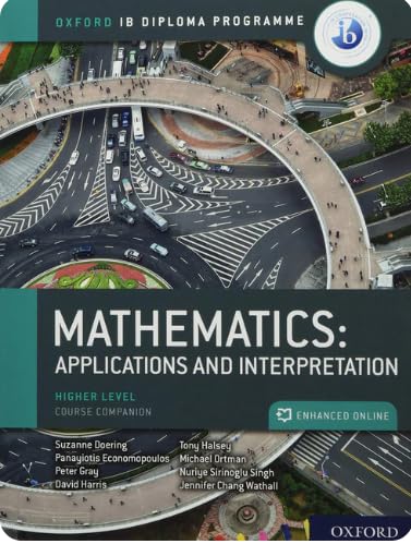 IB Mathematics Applications and Interpretation Higher Level Oxford University Press