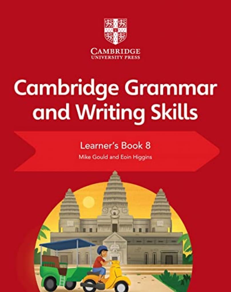 Cambridge Grammar and Writing Skills Learner's Book 8 Cambridge University Press