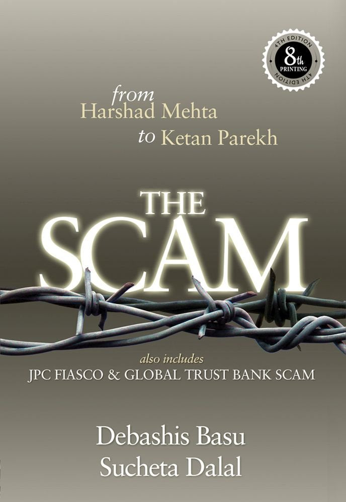 The Scam From Harshad Mehta To Ketan Parekh front cover