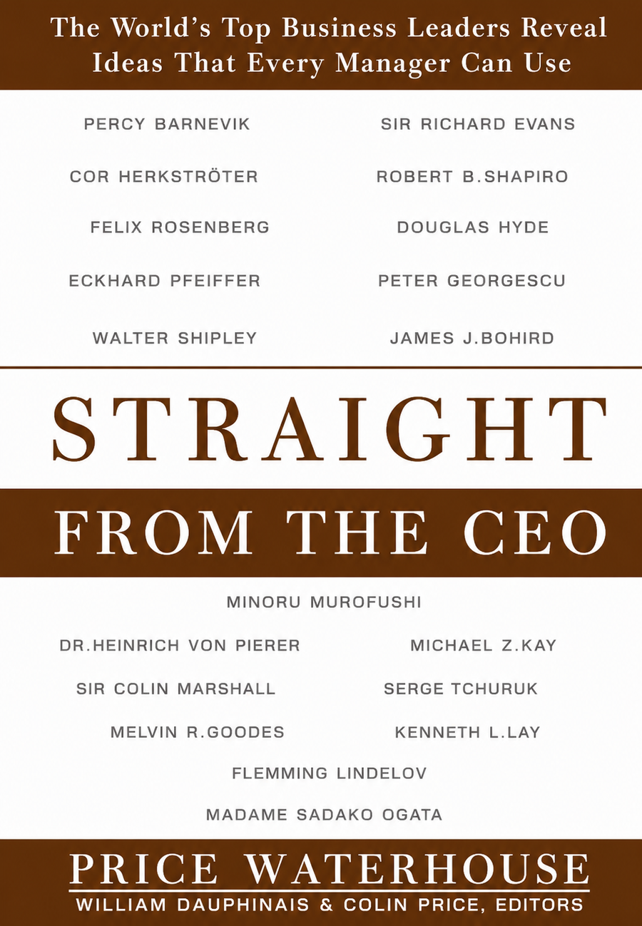Straight from the CEO World's Top Business Leaders by Colin Price - cover
