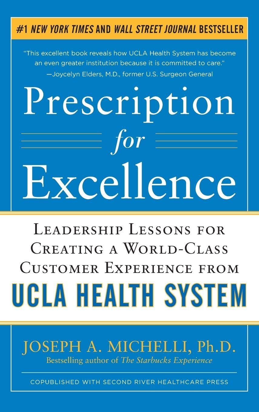 Prescription for Excellence Leadership Lessons by Joseph Michelli | Used Book India