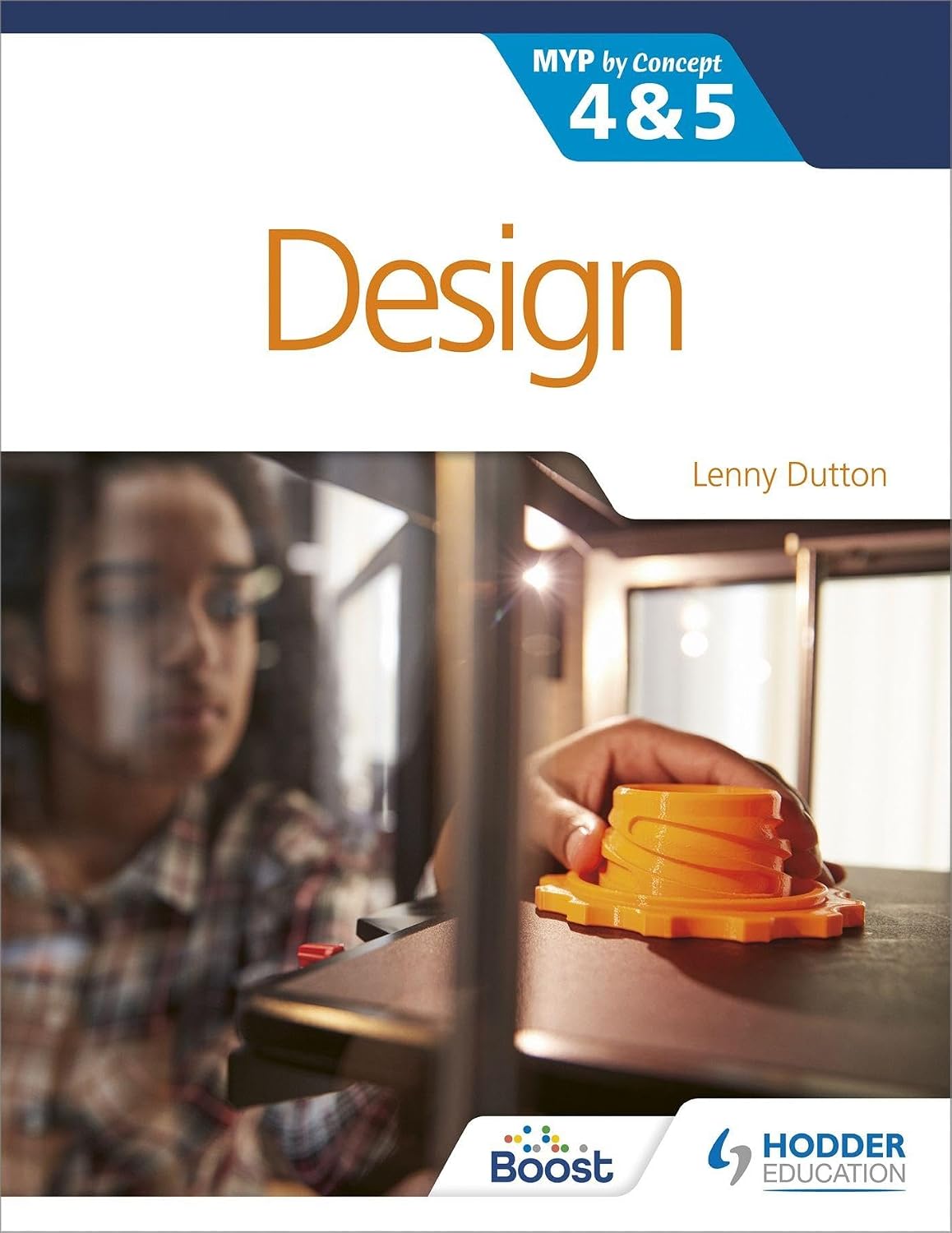 Design for the IB MYP 4 and 5 By Concept Lulu Amara Kevin Browne Hodder Education