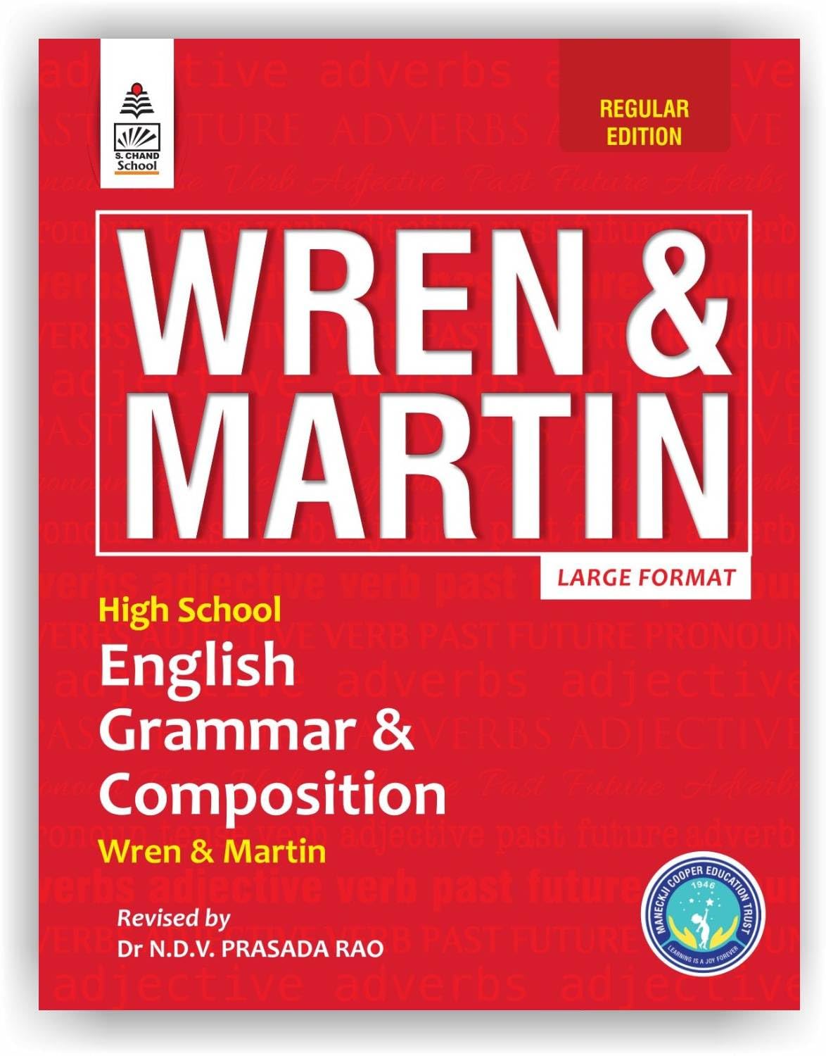 S Chand Wren and Martin's High School English Grammar and Composition