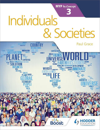 Individuals and Societies for the IB MYP 3 By Concept Hodder Education