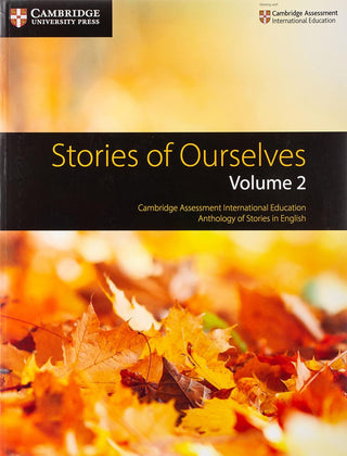 Stories of Ourselves Volume 2 Cambridge University Press