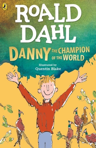 Danny the Champion of the World by Roald Dahl - cover