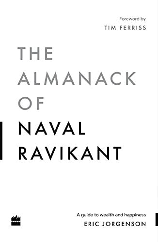 The Almanack of Naval Ravikant by Eric Jorgenson - Used book, Good condition