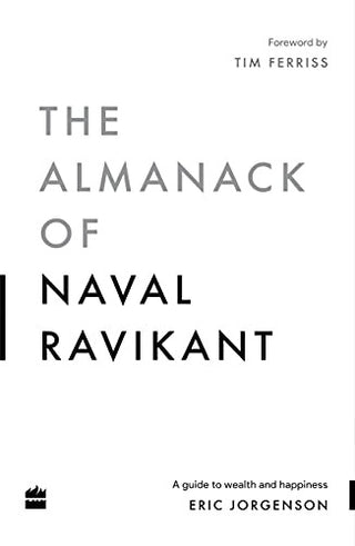The Almanack of Naval Ravikant by Eric Jorgenson - Used book, Good condition