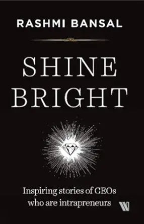 Shine Bright by Rashmi Bansal — front cover