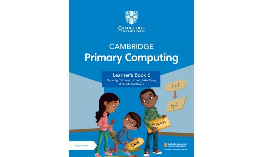 Cambridge Primary Computing Learner's Book 6 Cambridge University Press