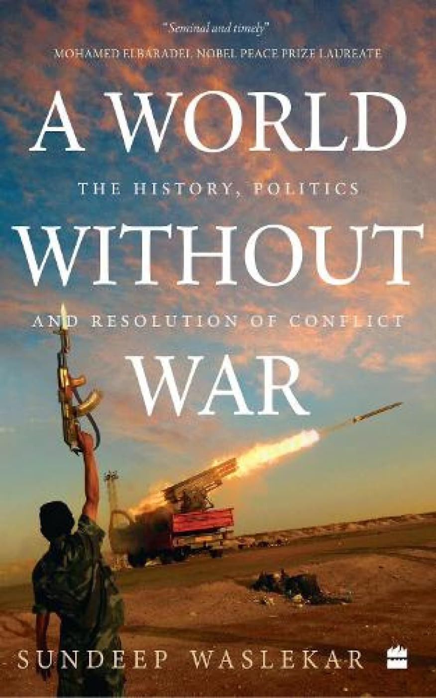 A World Without War by Sundeep Waslekar - cover
