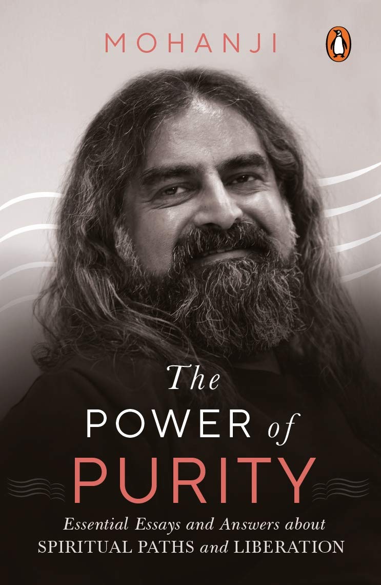 The Power of Purity by Mohanji Penguin India