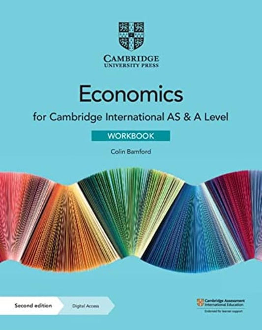 Economics for Cambridge International AS and A Level Workbook Susan Grant Cambridge University Press