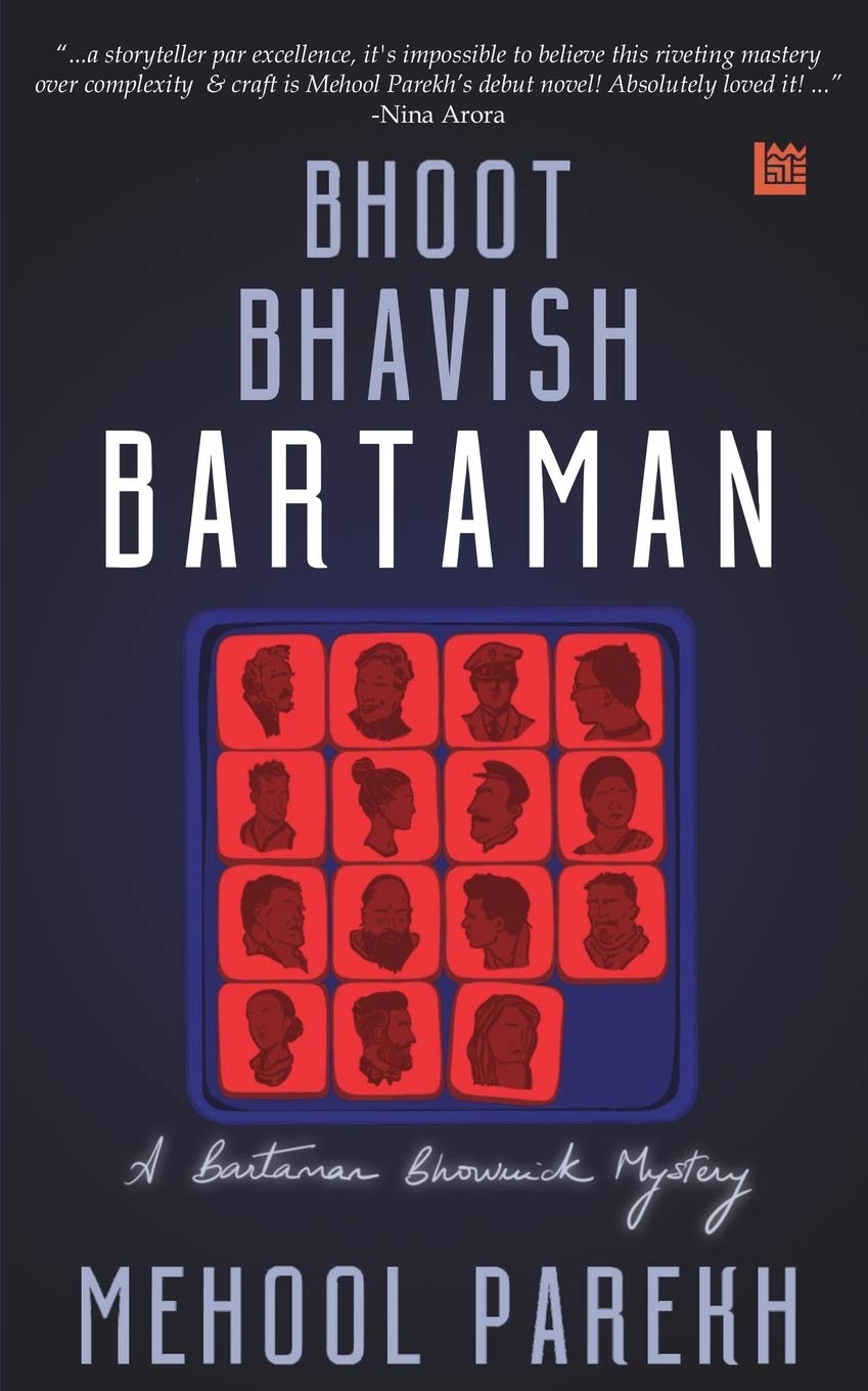 Bhoot, Bhavish, Bartaman by Mehool Parekh