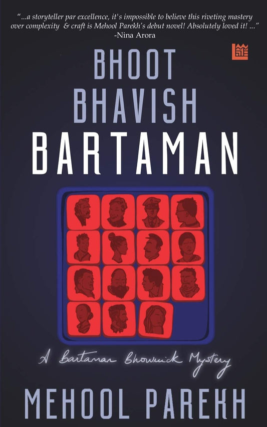 Bhoot, Bhavish, Bartaman by Mehool Parekh