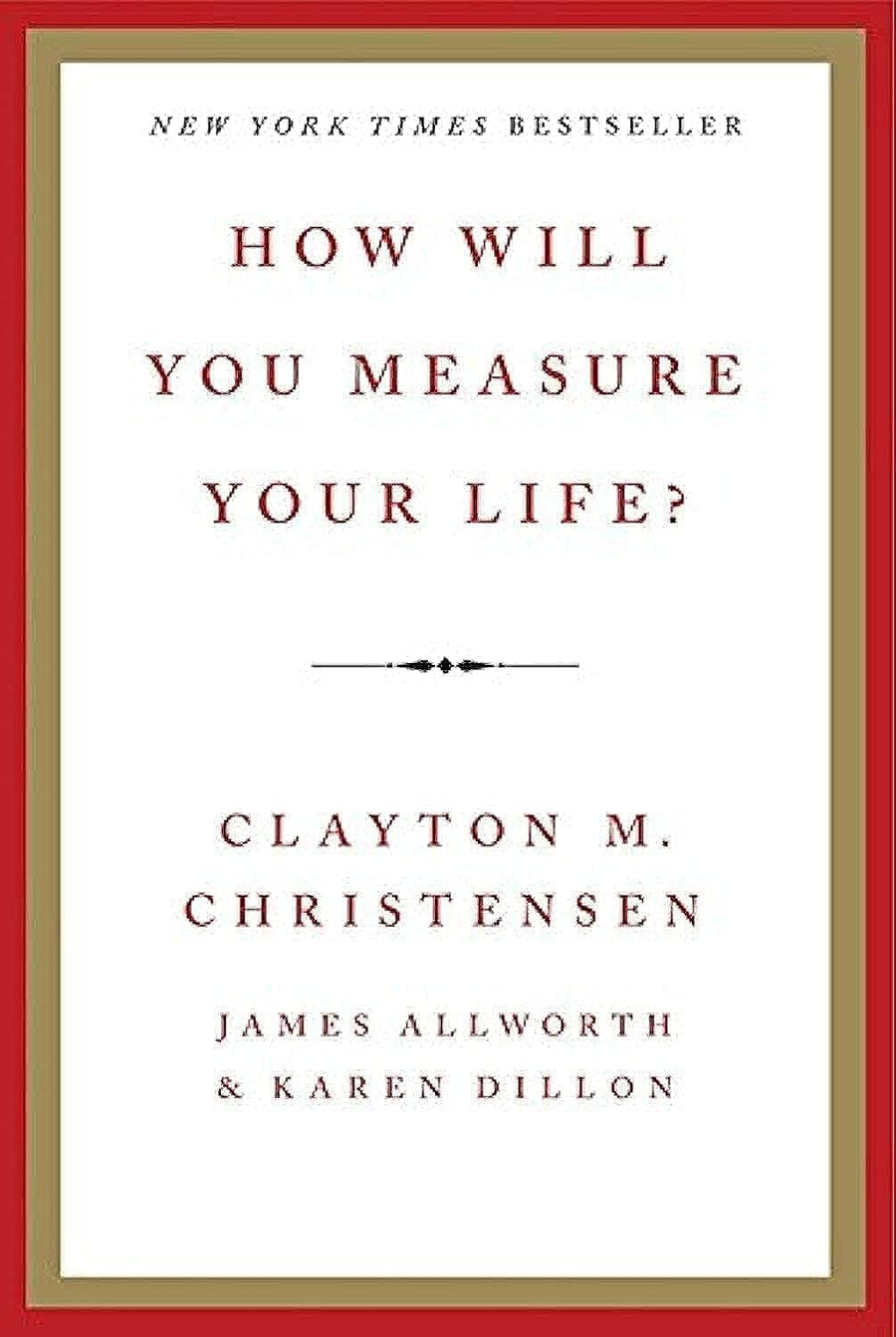 How Will You Measure Your Life? by Clayton Christensen — cover