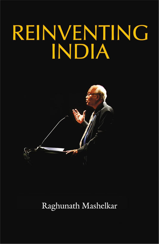 Reinventing India Raghunath Mashelkar HarperCollins India