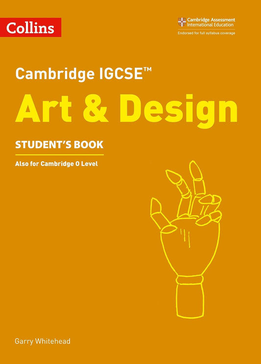 Cambridge IGCSE Art and Design Student's Book Collins