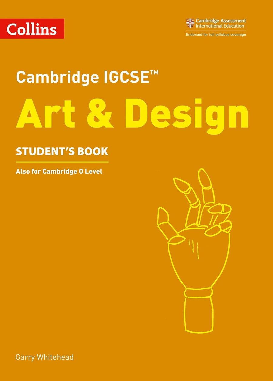 Cambridge IGCSE Art and Design Student's Book Collins