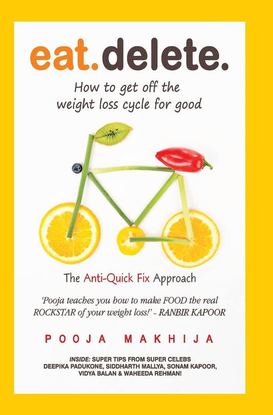 Eat Delete Pooja Makhija Random House India