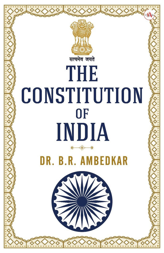 The Constitution of India Dr B R Ambedkar