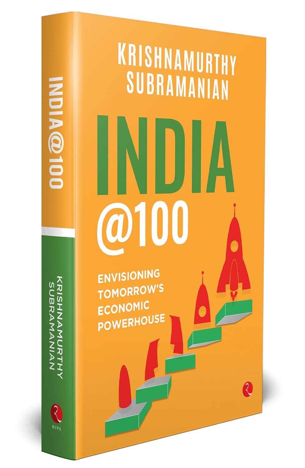 India at 100 Envisioning Tomorrow Economic Powerhouse by Subramanian | Used Book India