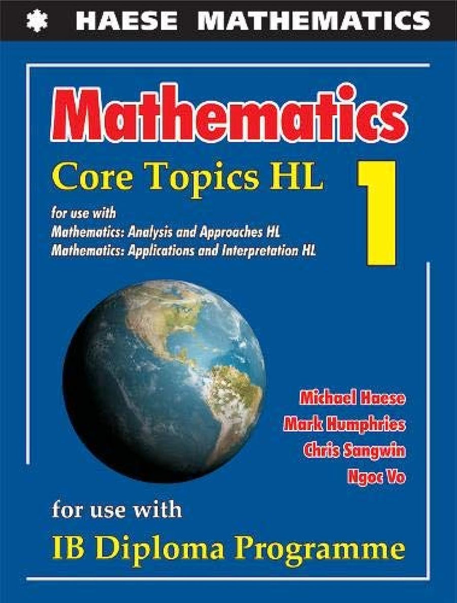 Haese Mathematics Core Topics HL IB Diploma - cover