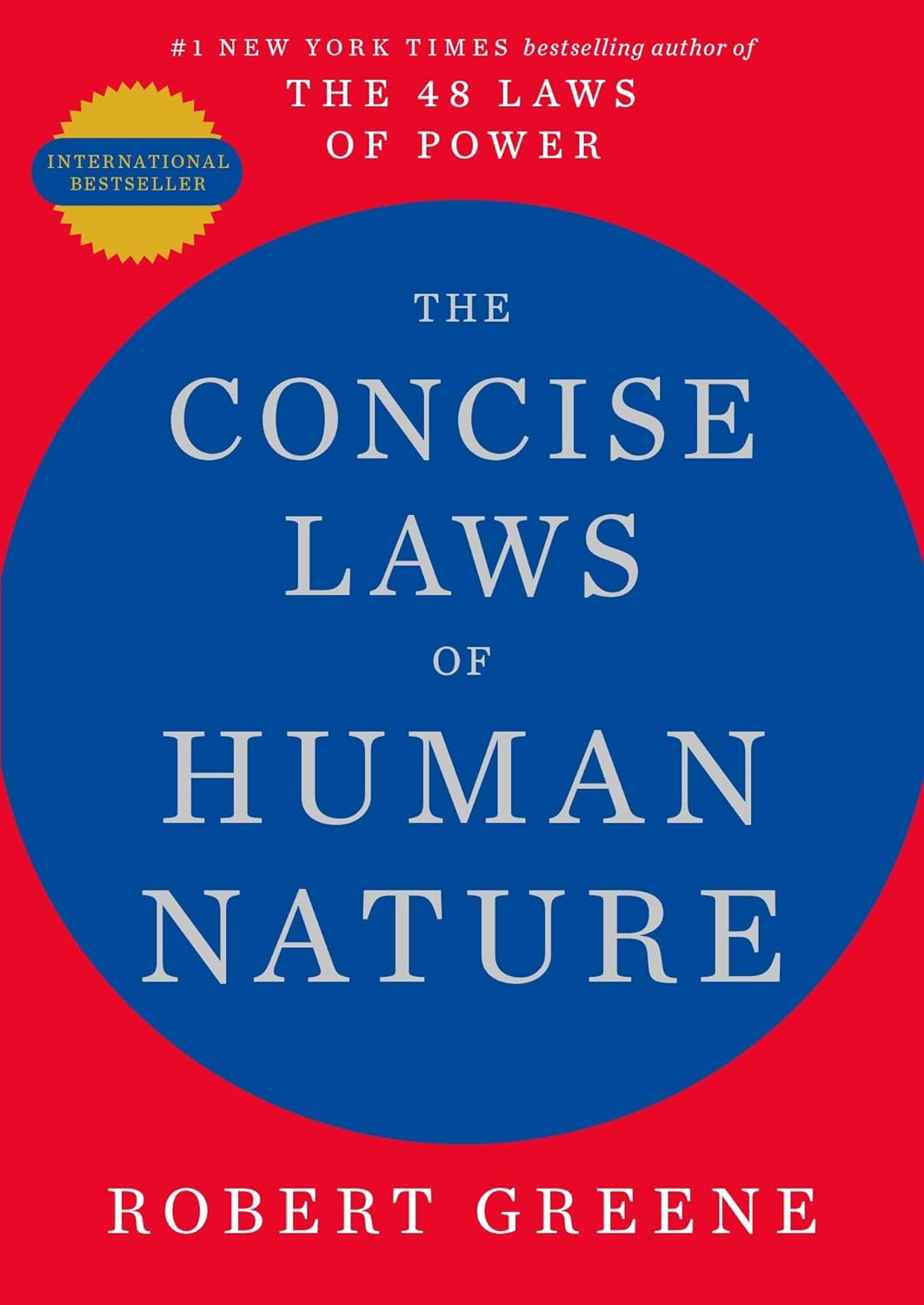 The Concise Laws of Human Nature Robert Greene Profile Books