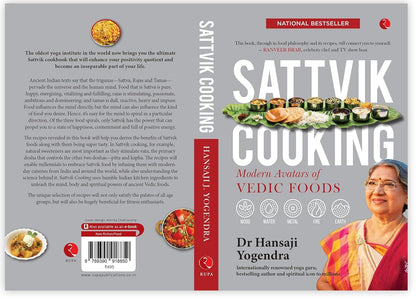 Sattvik Cooking: Modern Avatars of Vedic Foods