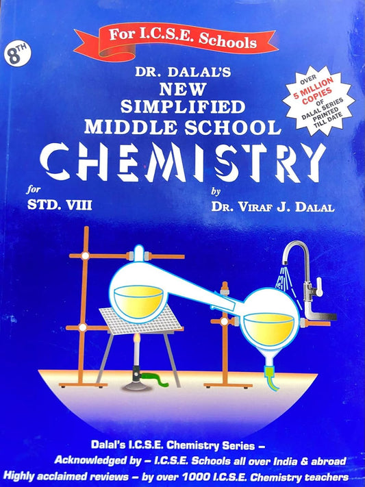 Dr Dalal's New Simplified Middle School Chemistry Class 8