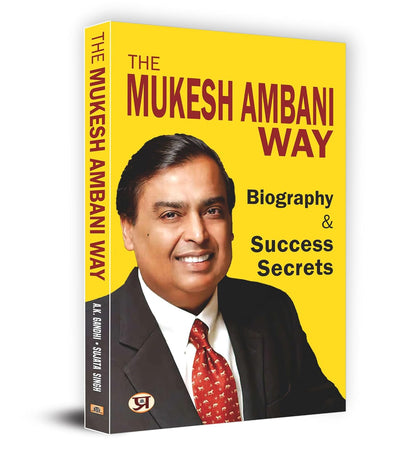 The Mukesh Ambani Way Biography Success Secrets Prabhat Prakashan