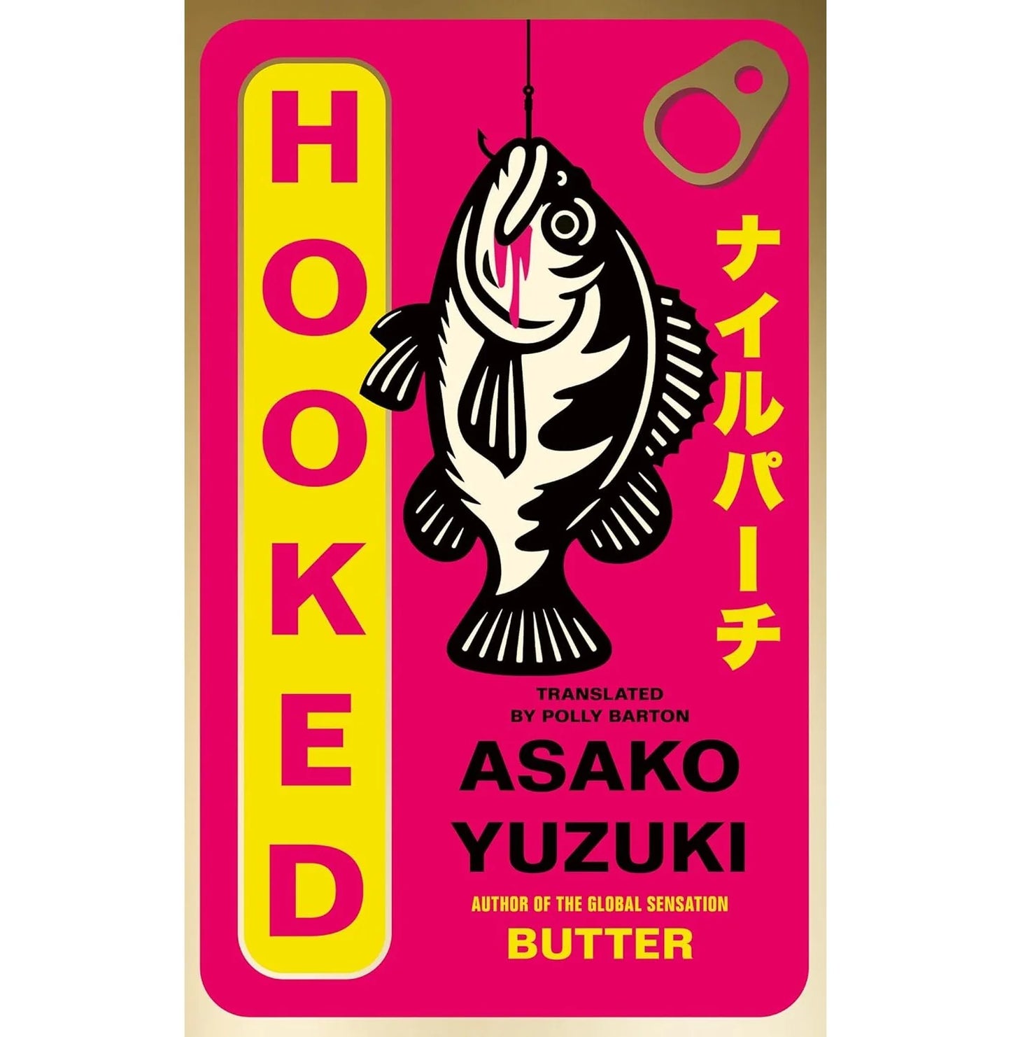 Hooked by Asako Yuzuki | Used Hardcover India