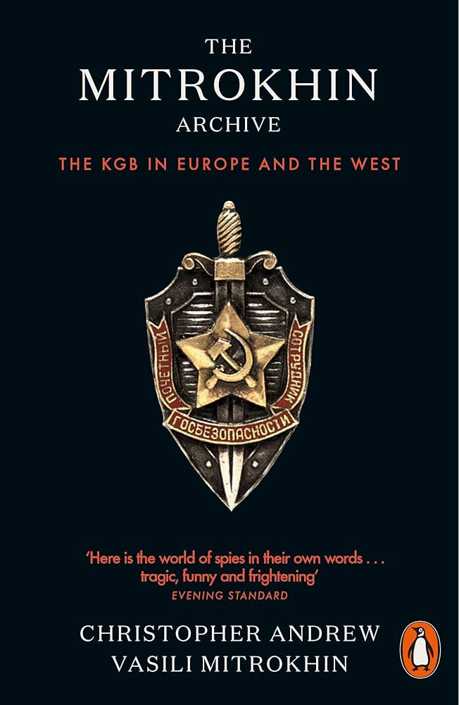 The Mitrokhin Archive by Christopher Andrew and Vasili Mitrokhin - cover