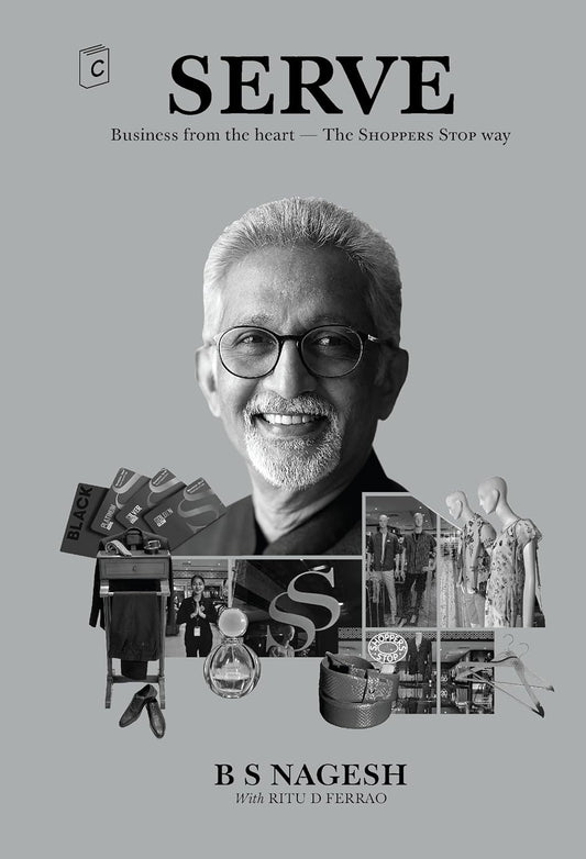 SERVE Business from the Heart The Shoppers Stop Way by BS Nagesh | Used Book India