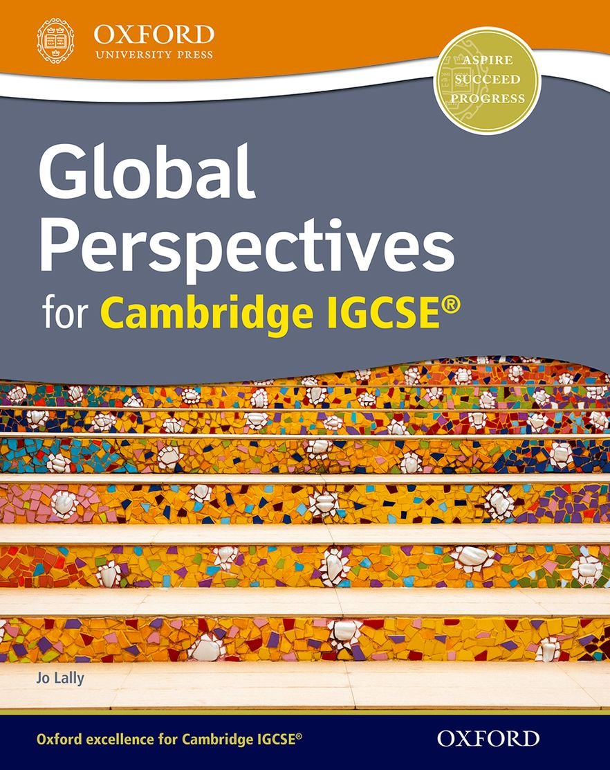 Global Perspectives for Cambridge IGCSE Oxford University Press