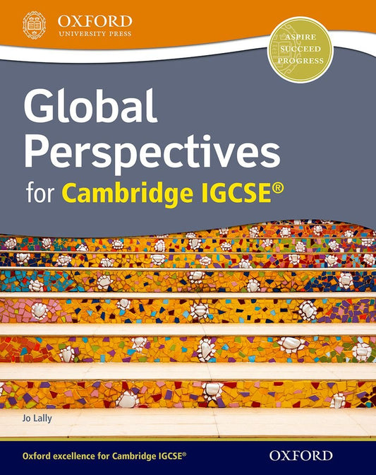 Global Perspectives for Cambridge IGCSE Oxford University Press