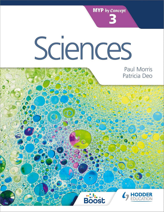 Sciences for the IB MYP 3 By Concept Patricia Deo Paul Morris Hodder Education