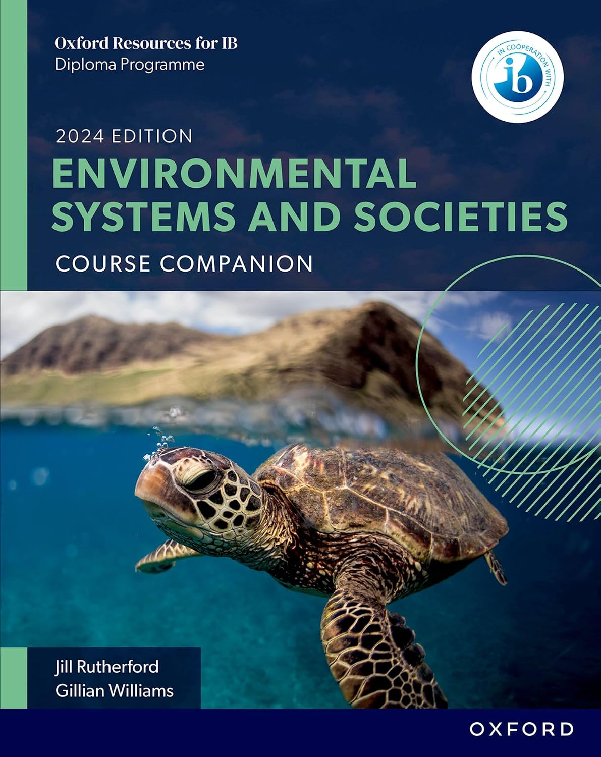 Oxford Resources for IB DP Environmental Systems and Societies Course Companion