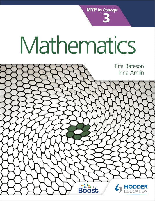 Mathematics for the IB MYP 3 By Concept Irina Amlin Rita Bateson Hodder Education