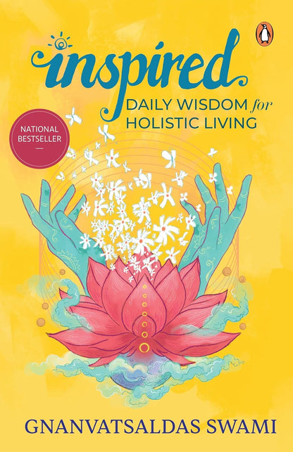 Inspired Daily Wisdom for Holistic Living by Swami Gnanvatsaldas | Used Paperback India
