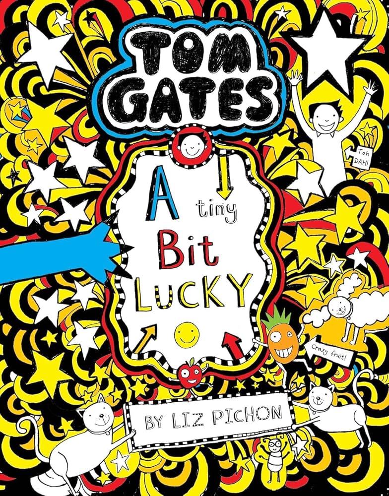 Tom Gates 7: A Tiny Bit Lucky by Liz Pichon | Used Paperback India