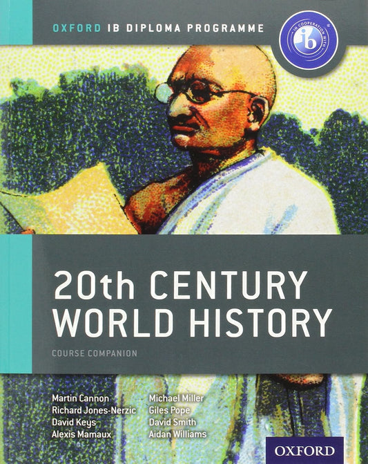 IB 20th Century World History Oxford IB Diploma Programme