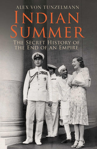 Indian Summer by Alex von Tunzelmann | Used Paperback India