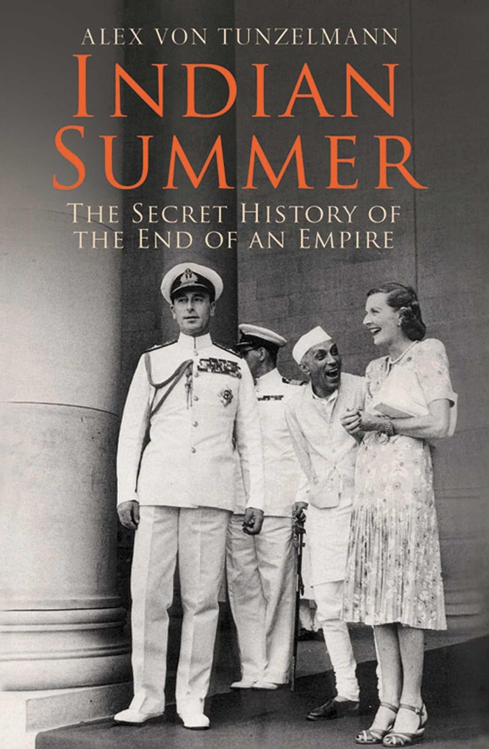Indian Summer by Alex von Tunzelmann | Used Paperback India
