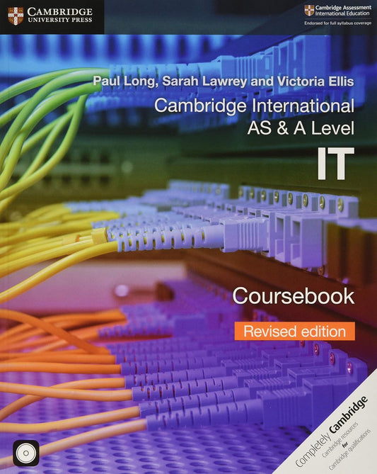 Cambridge International AS and A Level IT Coursebook Revised Edition Cambridge University Press