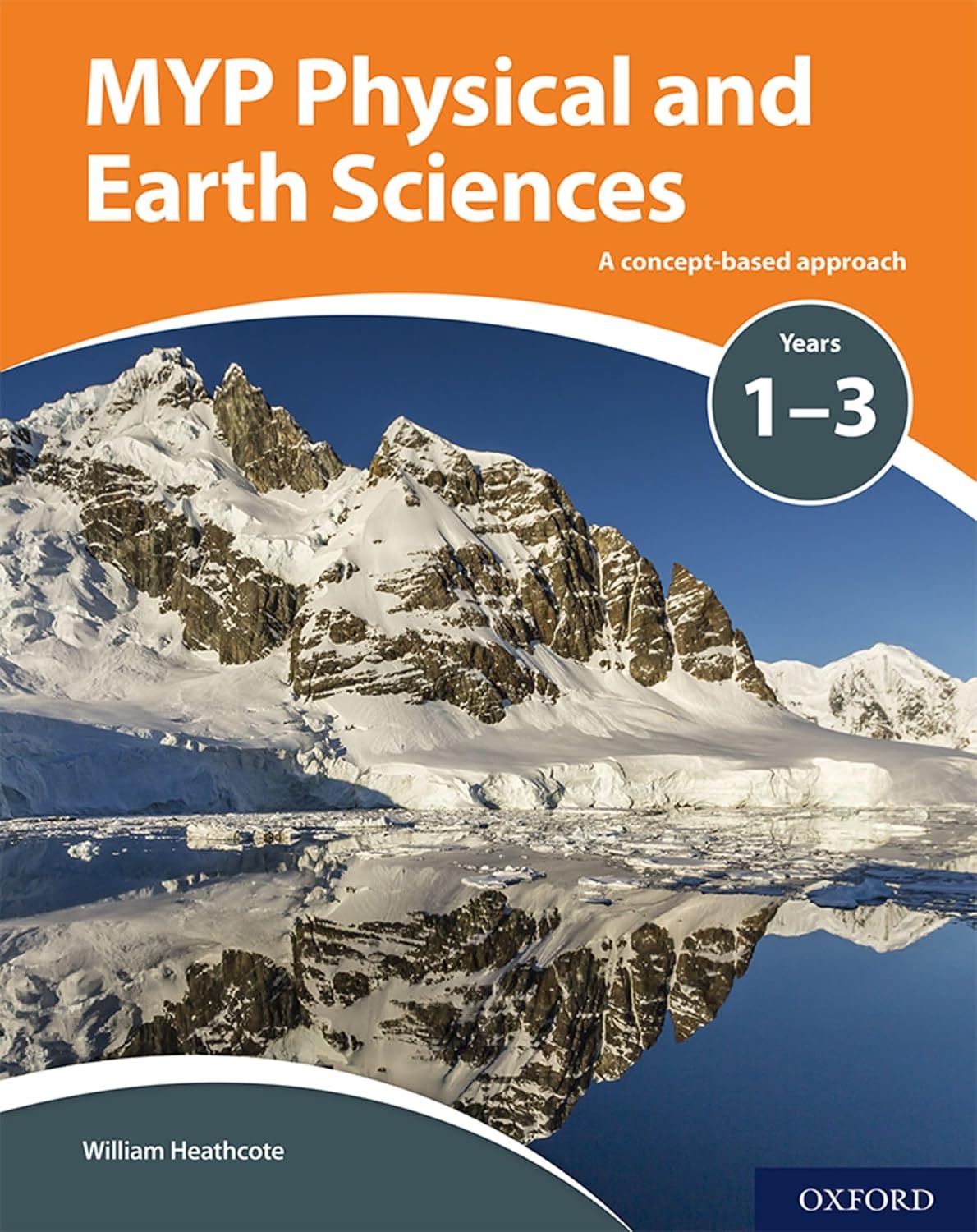 MYP Physical and Earth Sciences A Concept Based Approach Oxford University Press