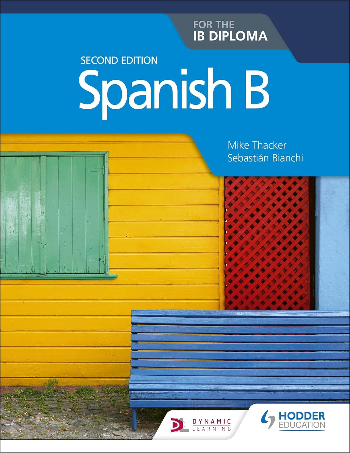 Spanish B for the IB Diploma 2nd Edition Jose Andon Hodder Education