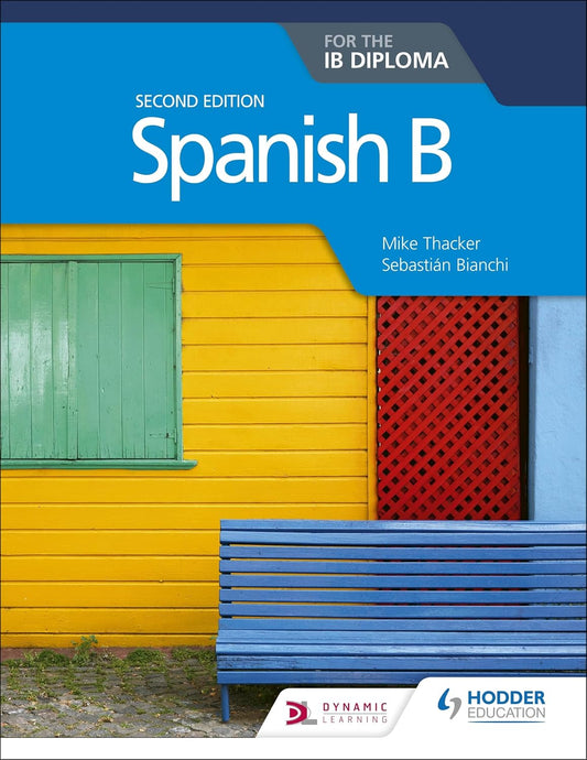 Spanish B for the IB Diploma 2nd Edition Jose Andon Hodder Education