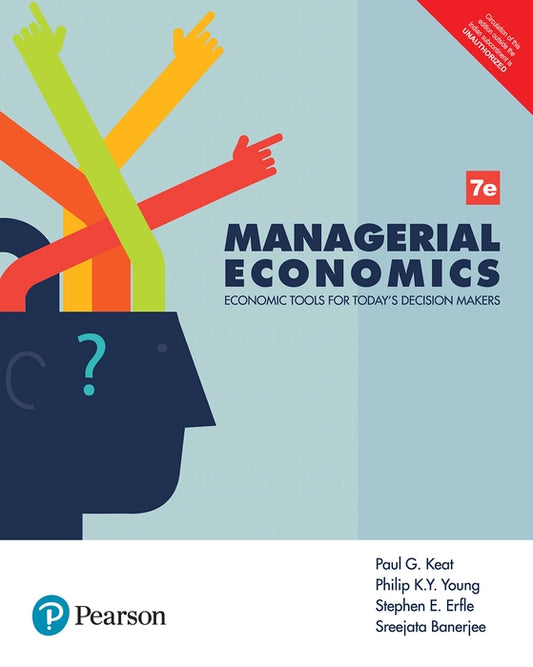 Managerial Economics 7th Edition Paul G Keat Pearson