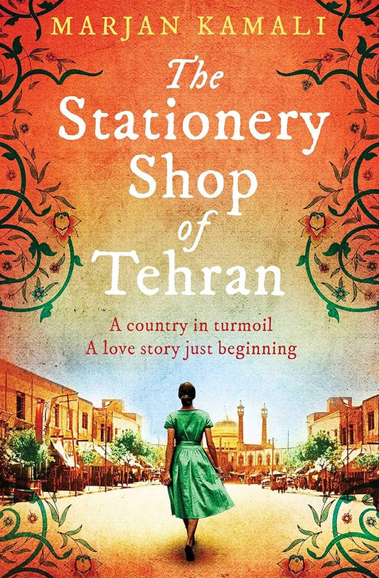 Stationery Shop of Tehran by Marjan Kamali